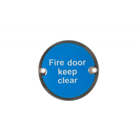 Deanta 3" Round Steel Fire Door Keep Clear Sign